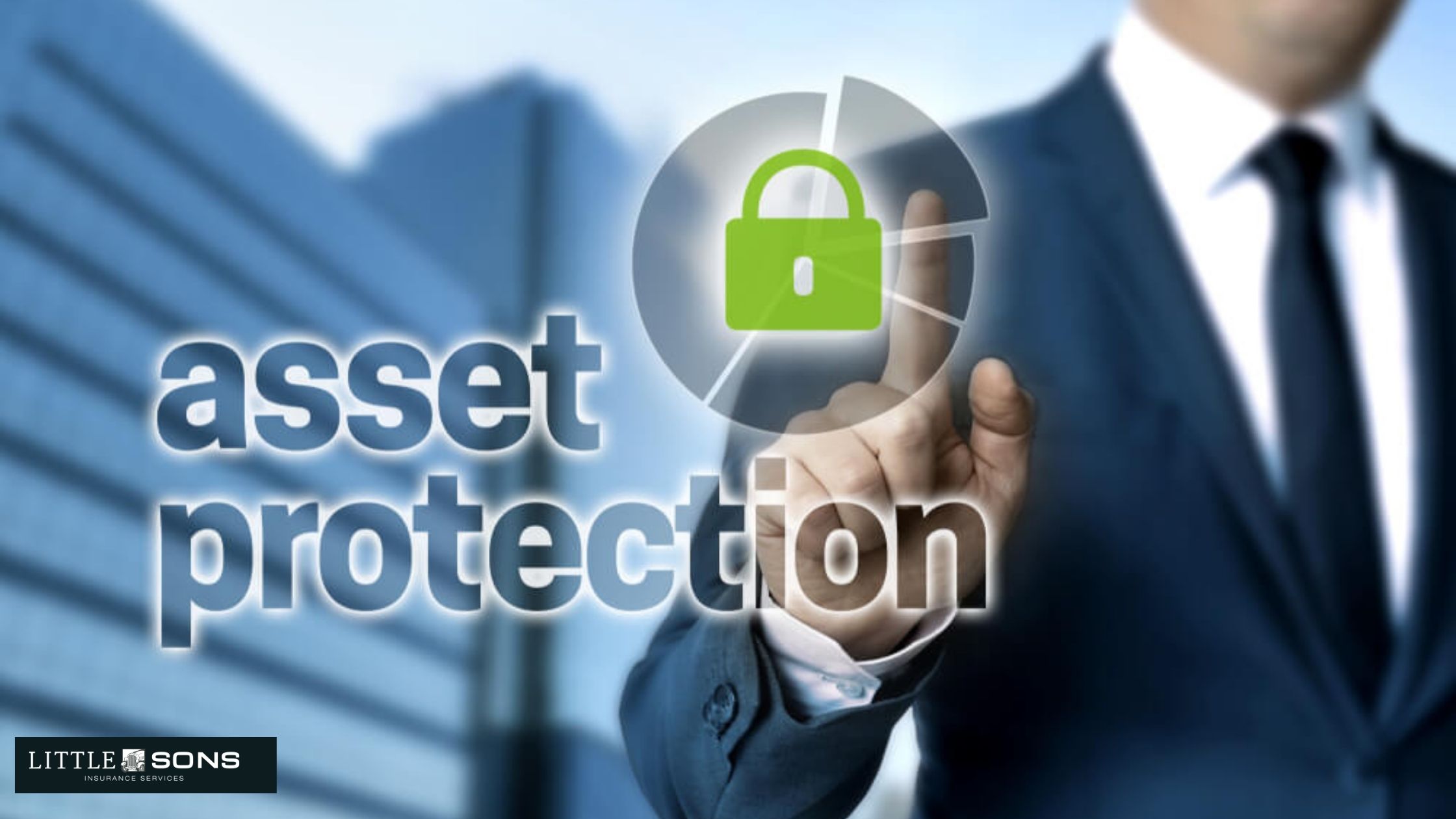 Asset Protection for Business Owners: What You Need to Know